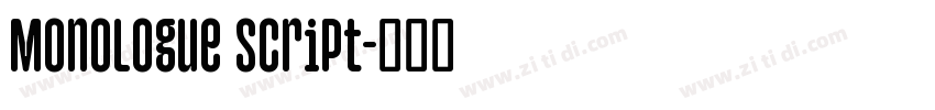 Monologue Script字体转换
